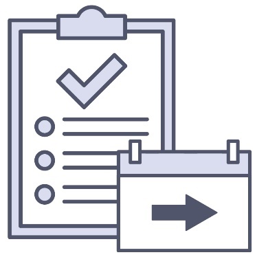 A clipboard with a tick and a list on it next to a calendar with an arrow pointing right on it.